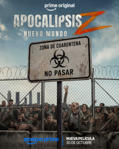 Apocalipsis Z: Nuevo mundo